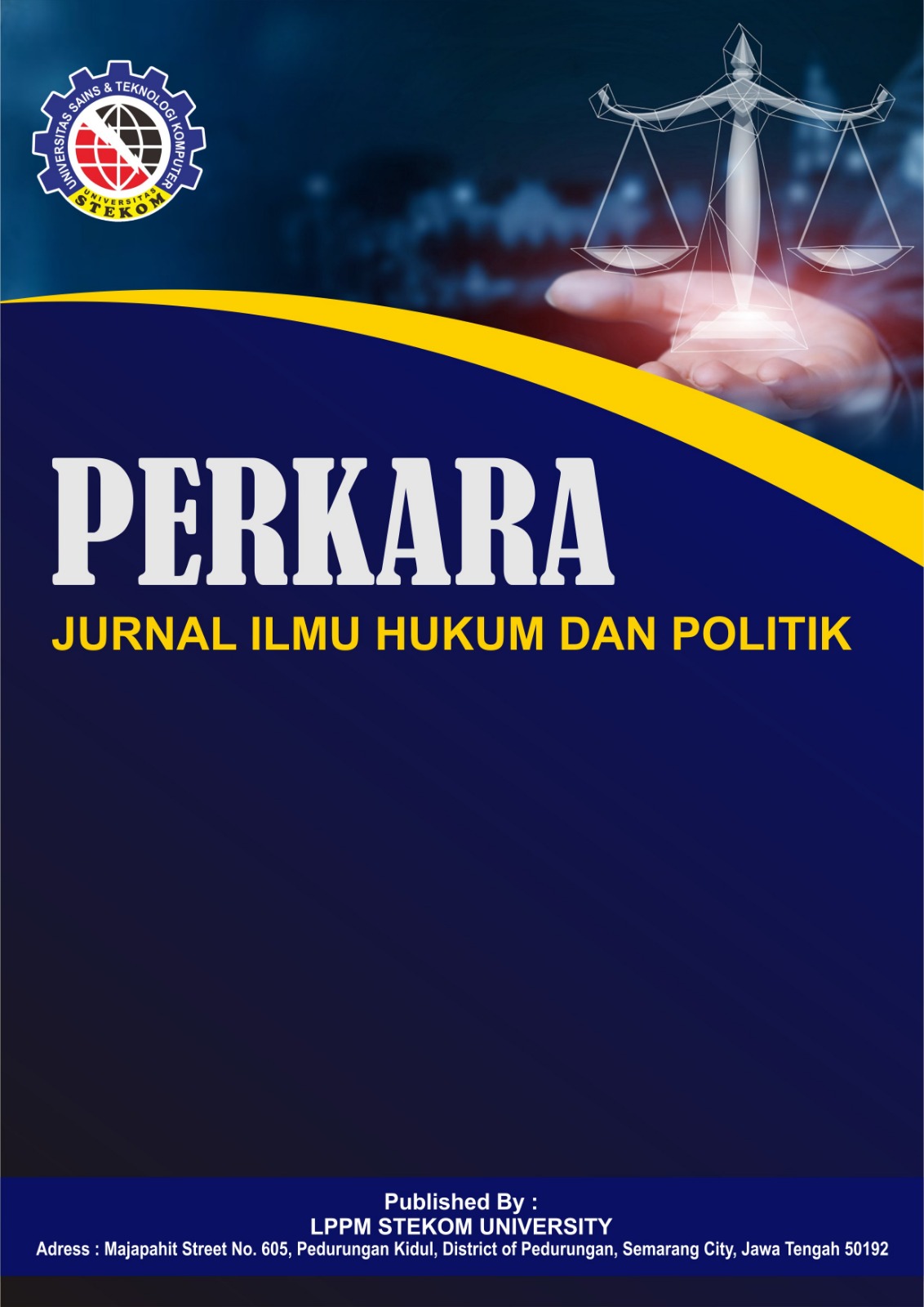 					View Vol. 2 No. 4 (2024): Desember | Perkara: Jurnal Ilmu Hukum Dan Politik
				